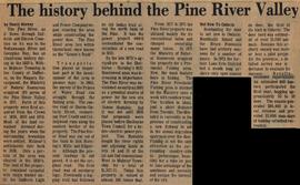 The history behind the Pine River Valley